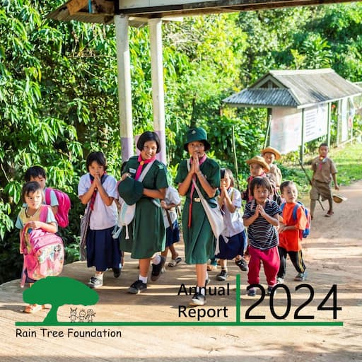 2024 annual report Raintree Foundation Chiangmai